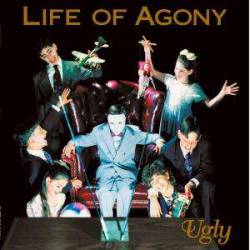 Life Of Agony : Ugly